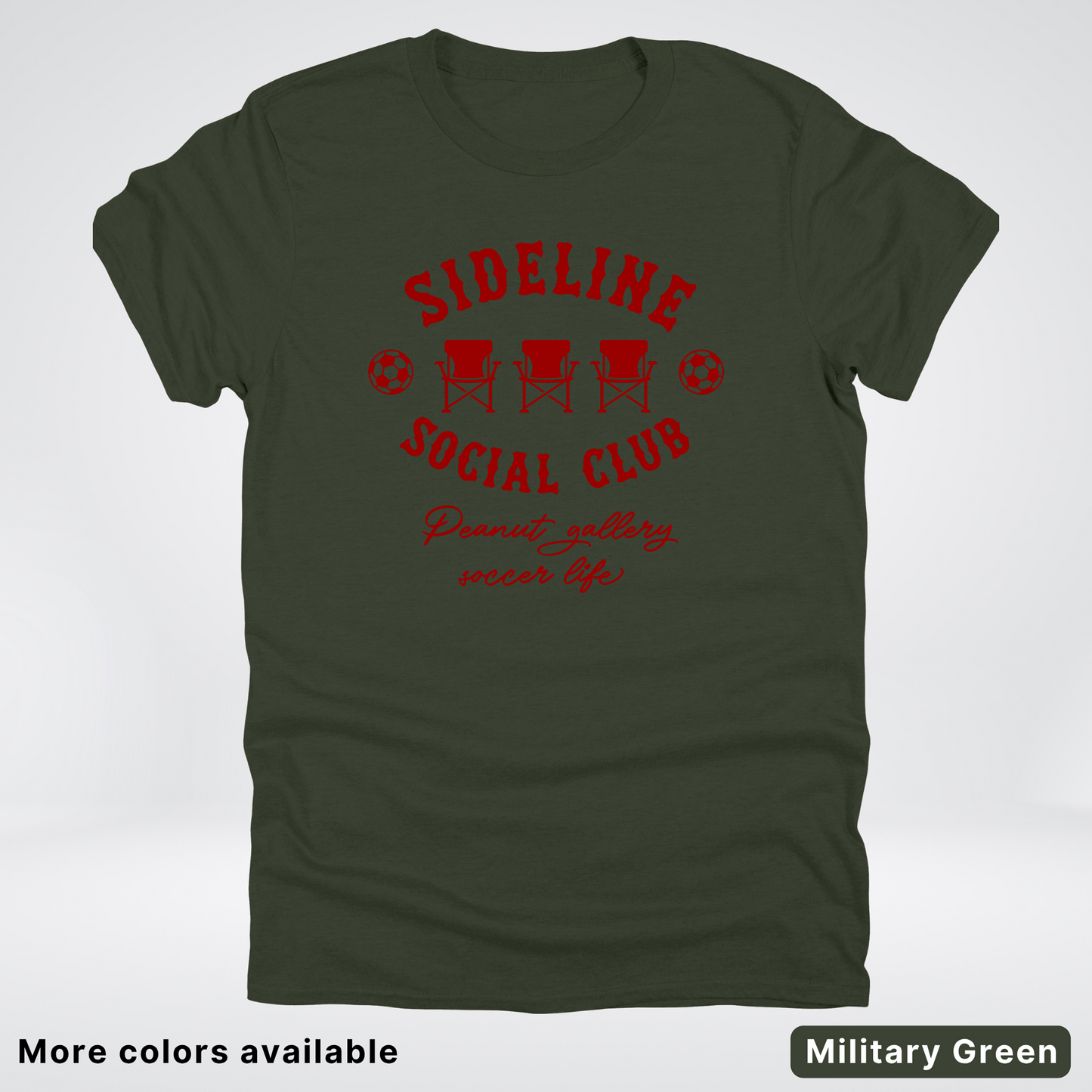 Sideline Social Club Peanut Gallery Soccer Life – Maroon Design - T-Shirt