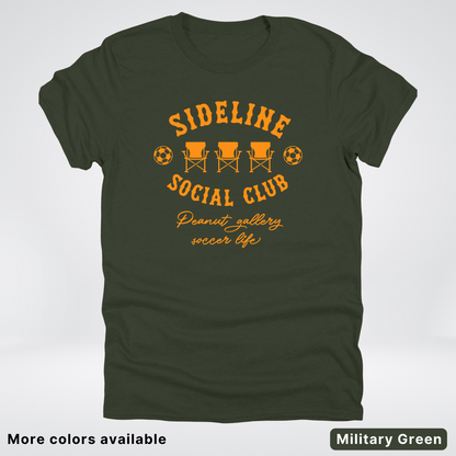 Sideline Social Club Peanut Gallery Soccer Life – Orange Design - T-Shirt
