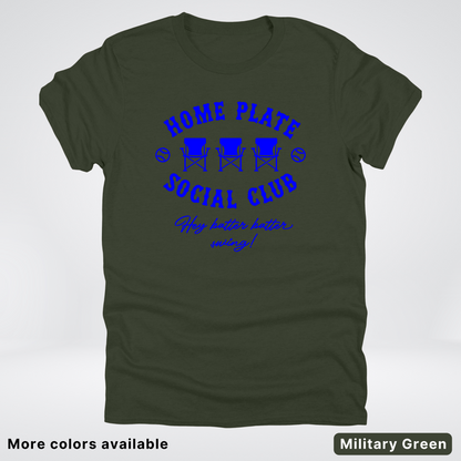 Home Plate Social Club – Blue Design - T-Shirt