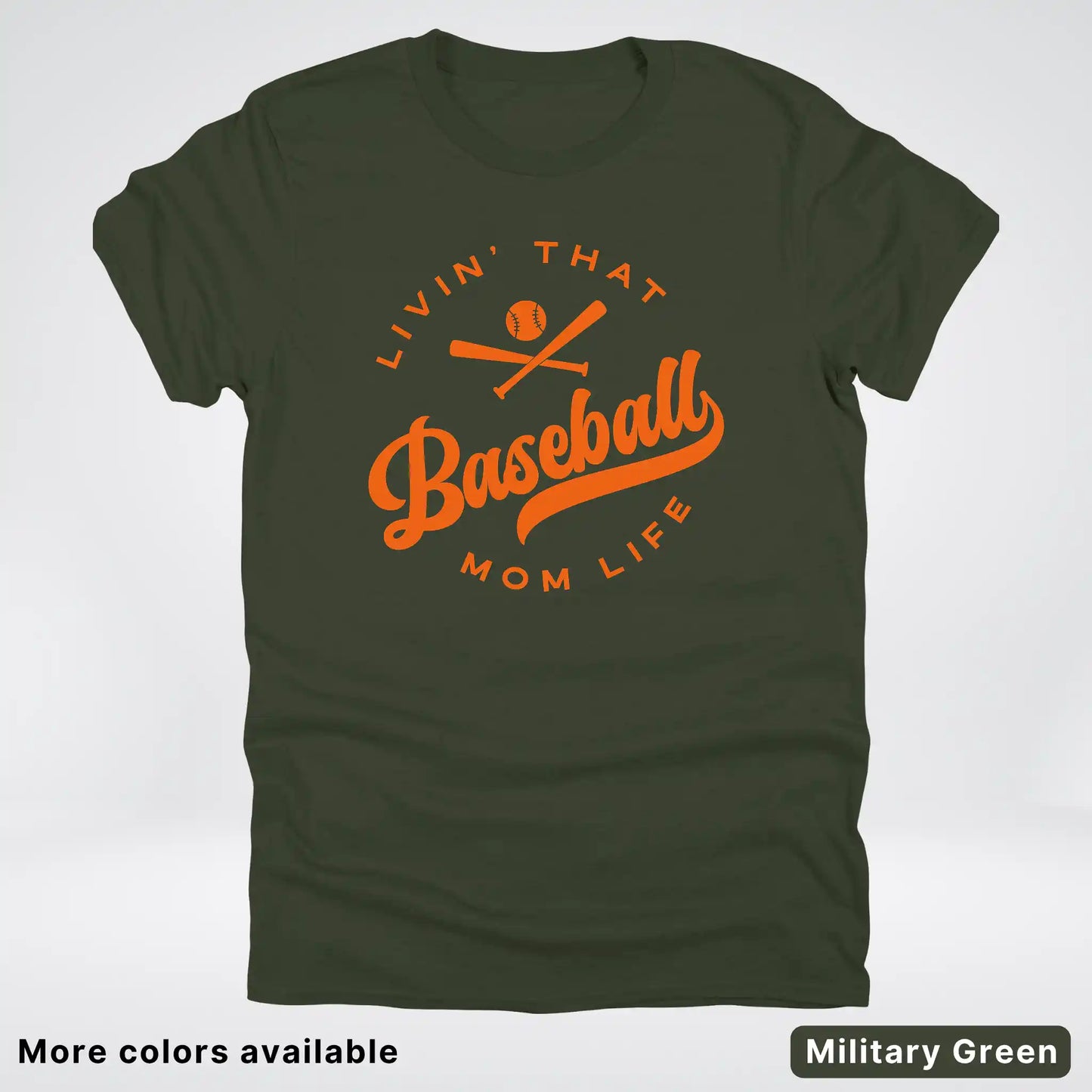 Livin' That Baseball Mom Life – Orange Design - T-Shirt