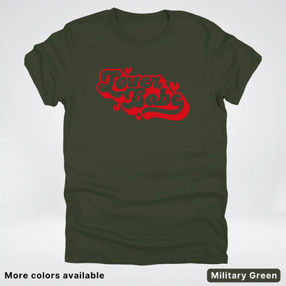 Lover Babe - Red Design - T-Shirt