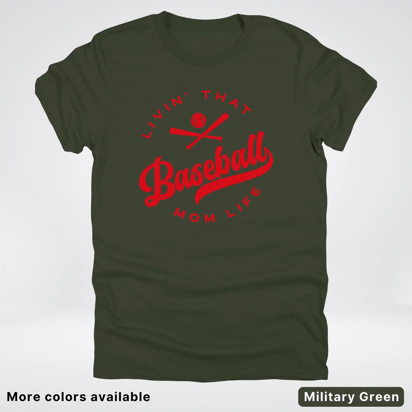 Livin' That Baseball Mom Life - Red Design - T-Shirt