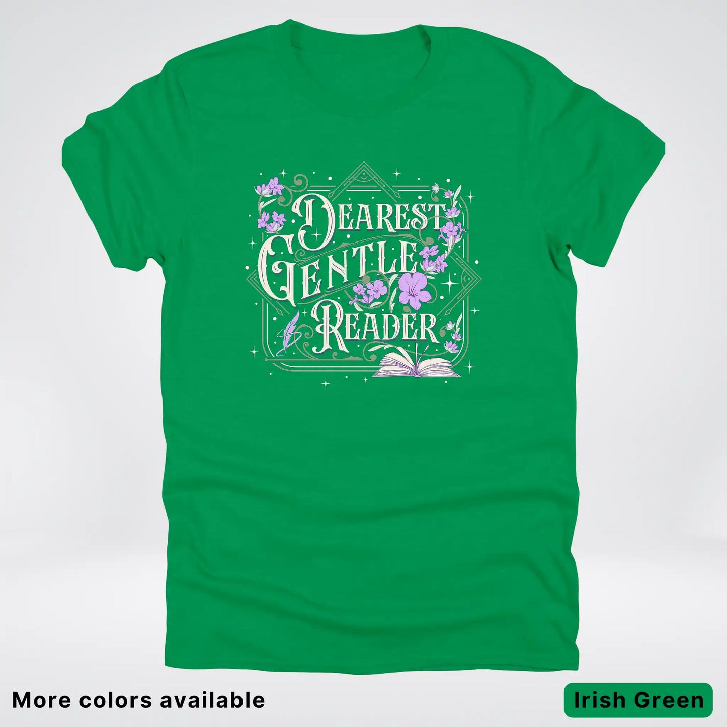 Dearest Gentle Reader – Vintage Floral Book Lover Graphic - T-Shirt