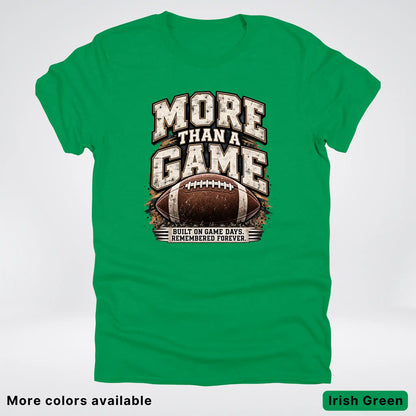 More Than a Game – Vintage Football T-Shirt
