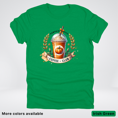 Pumpkin Spice Coffee Club 2 - T-Shirt
