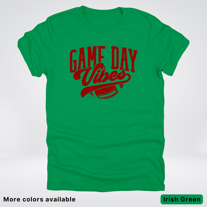 Game Day Vibes –Maroon Design - Football - T-Shirt