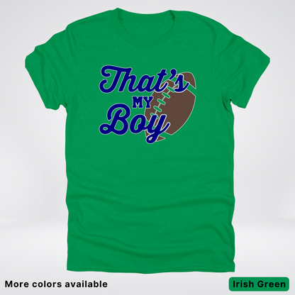 That's My Boy - Navy Design - Football - T-Shirt