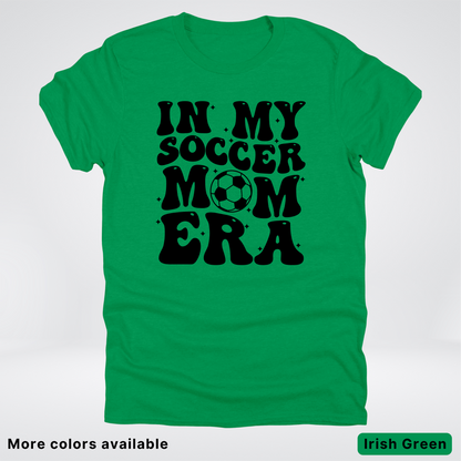 In My Soccer Mom Era – Black Design - T-Shirt