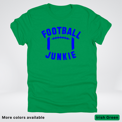 Football Junkie – Blue Design - T-Shirt