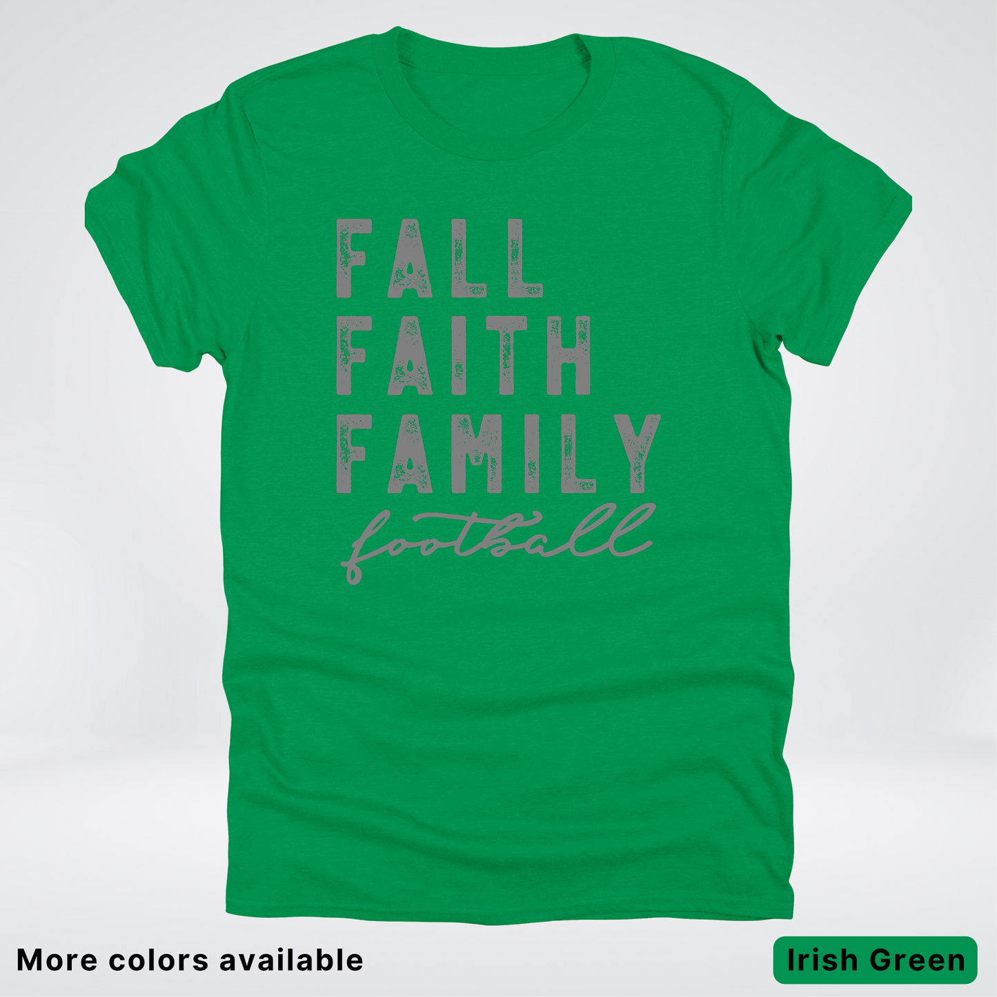 Fall Faith Family – Gray Design - Football - T-Shirt