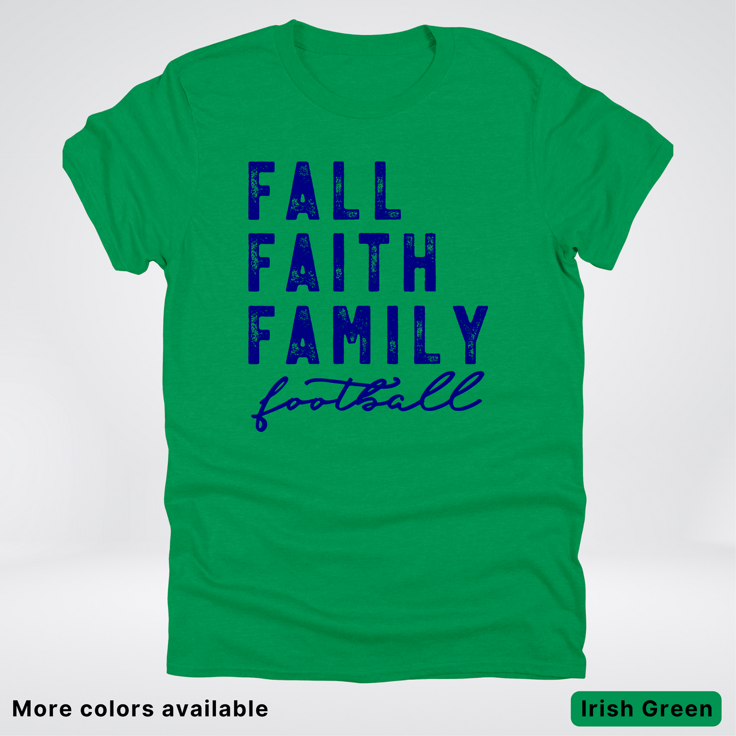 Fall Faith Family – Navy Design - Football - T-Shirt