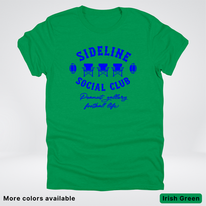 Sideline Social Club Peanut Gallery Football Life - Blue Design - T-Shirt