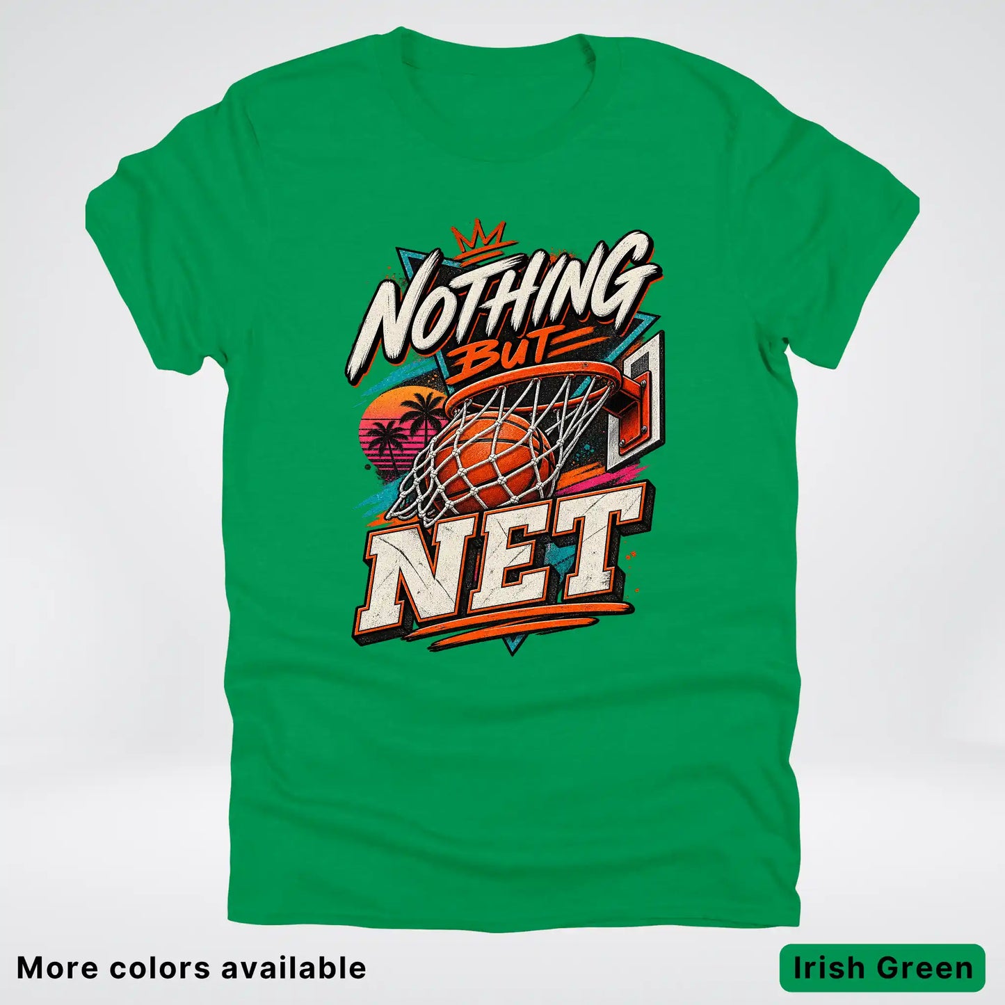 Nothing But Net – Retro Basketball T-Shirt