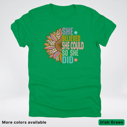 She Believed She Could So She Did – Sunflower Inspirational Graphic T-Shirt