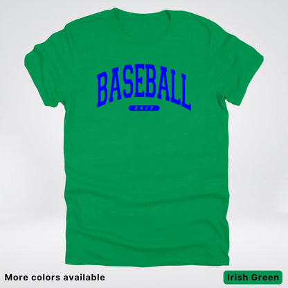 Baseball 24/7 – Blue Design - T-Shirt
