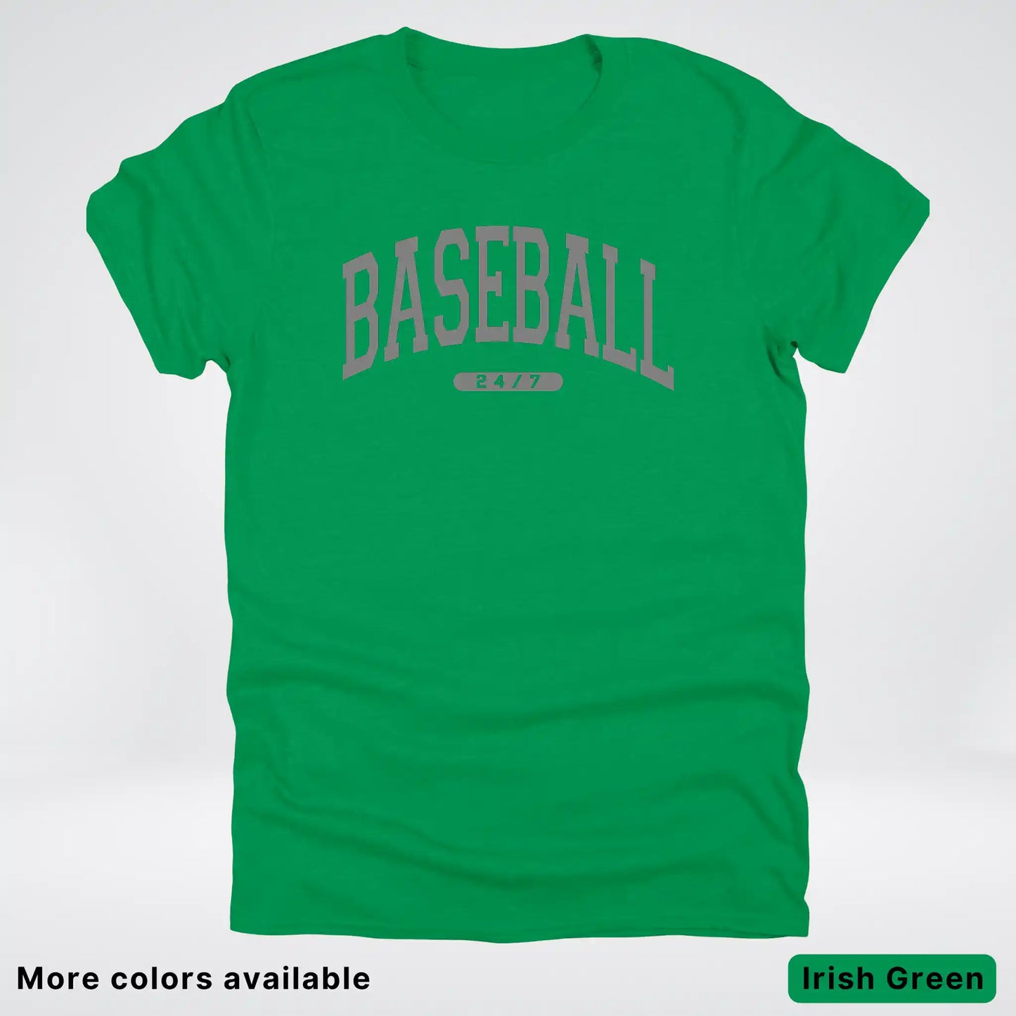 Baseball 24/7 – Gray Design - T-Shirt
