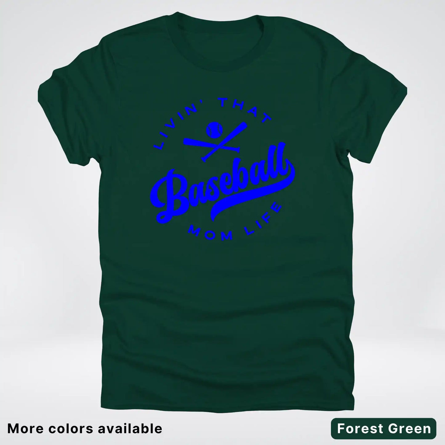 Livin' That Baseball Mom Life - Blue Design - T-Shirt