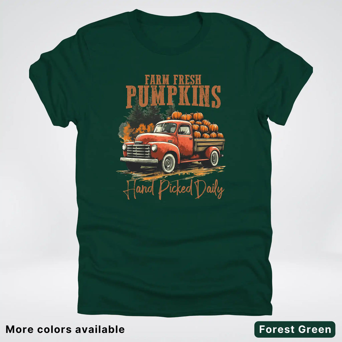 Farm Fresh Pumpkins Hand Picked Daily T-Shirt