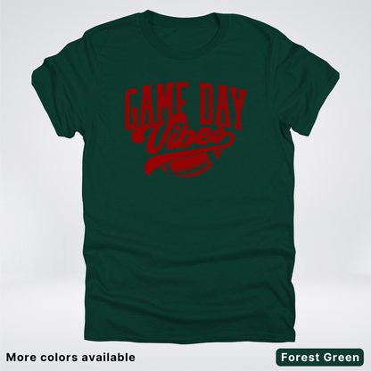 Game Day Vibes –Maroon Design - Football - T-Shirt