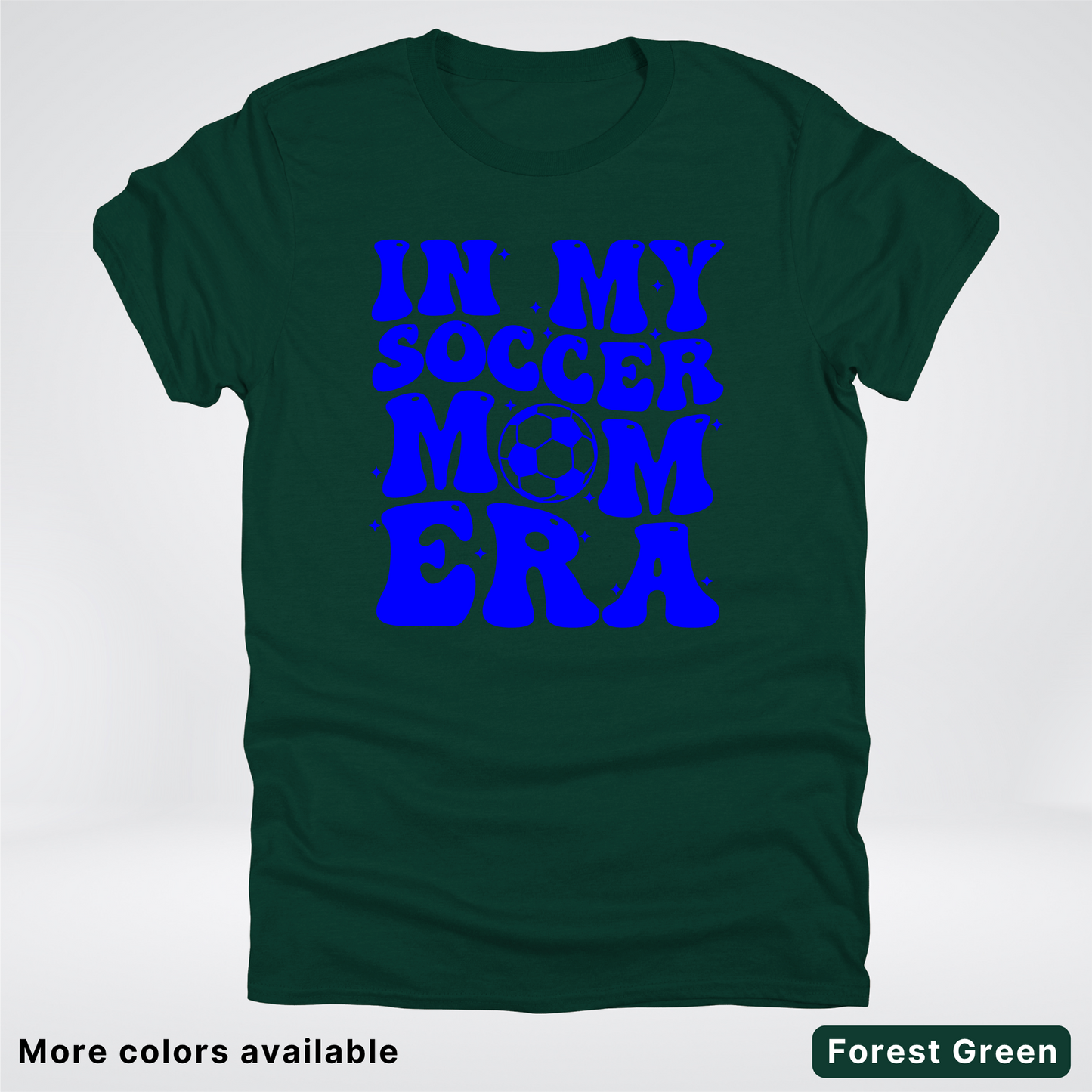 In My Soccer Mom Era – Blue Design - T-Shirt
