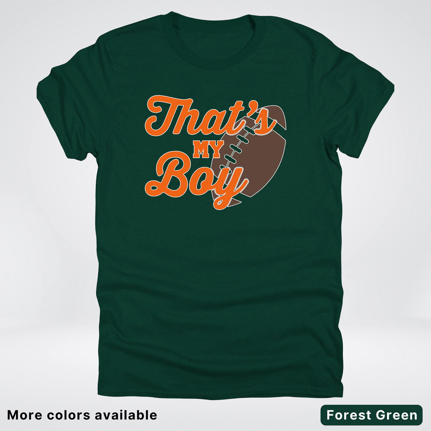 That's My Boy - Orange Design - Football - T-Shirt