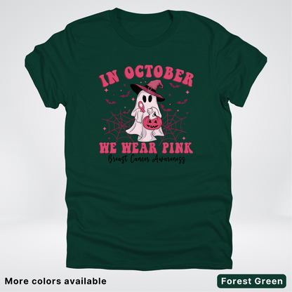In October We Wear Pink Trick or Treating Ghost Witch - T-Shirt