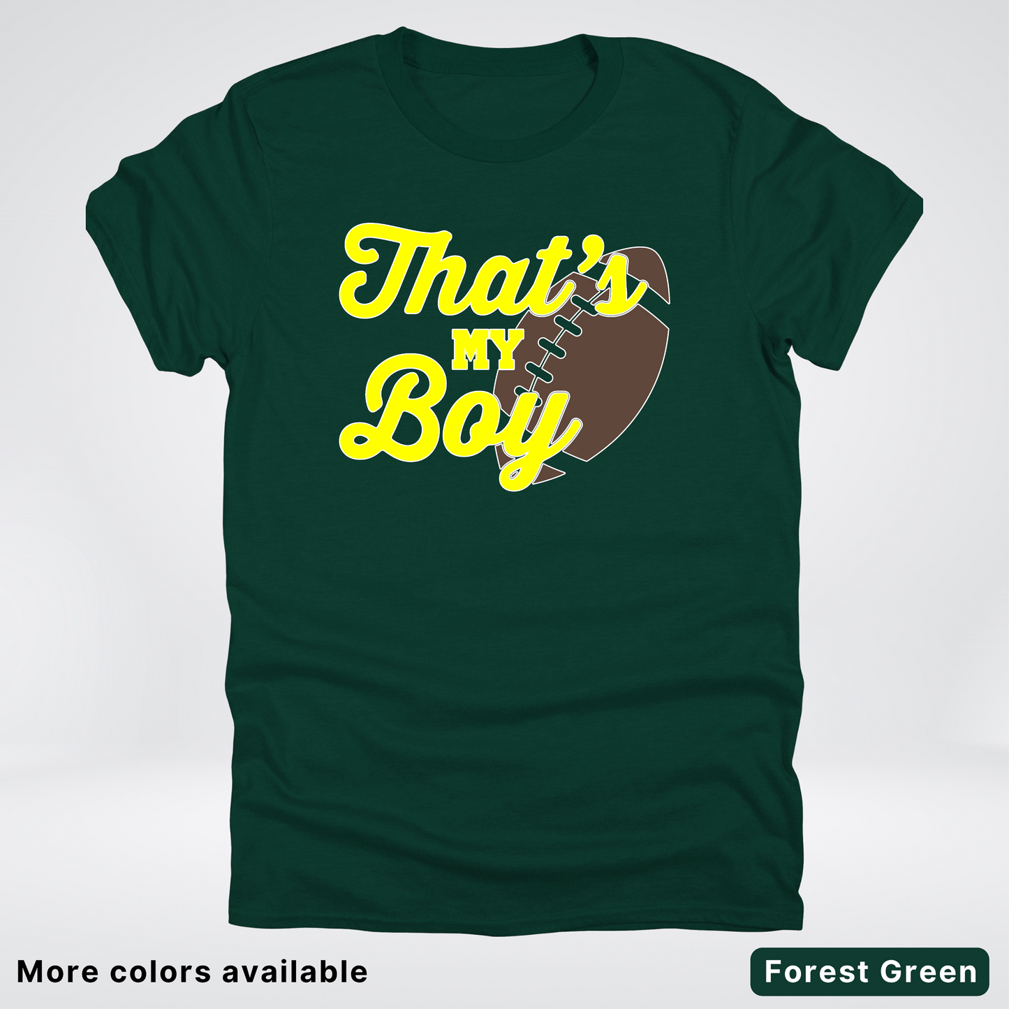 That's My Boy - Yellow Design - Football - T-Shirt