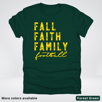 Fall Faith Family – Gold Design - Football - T-Shirt