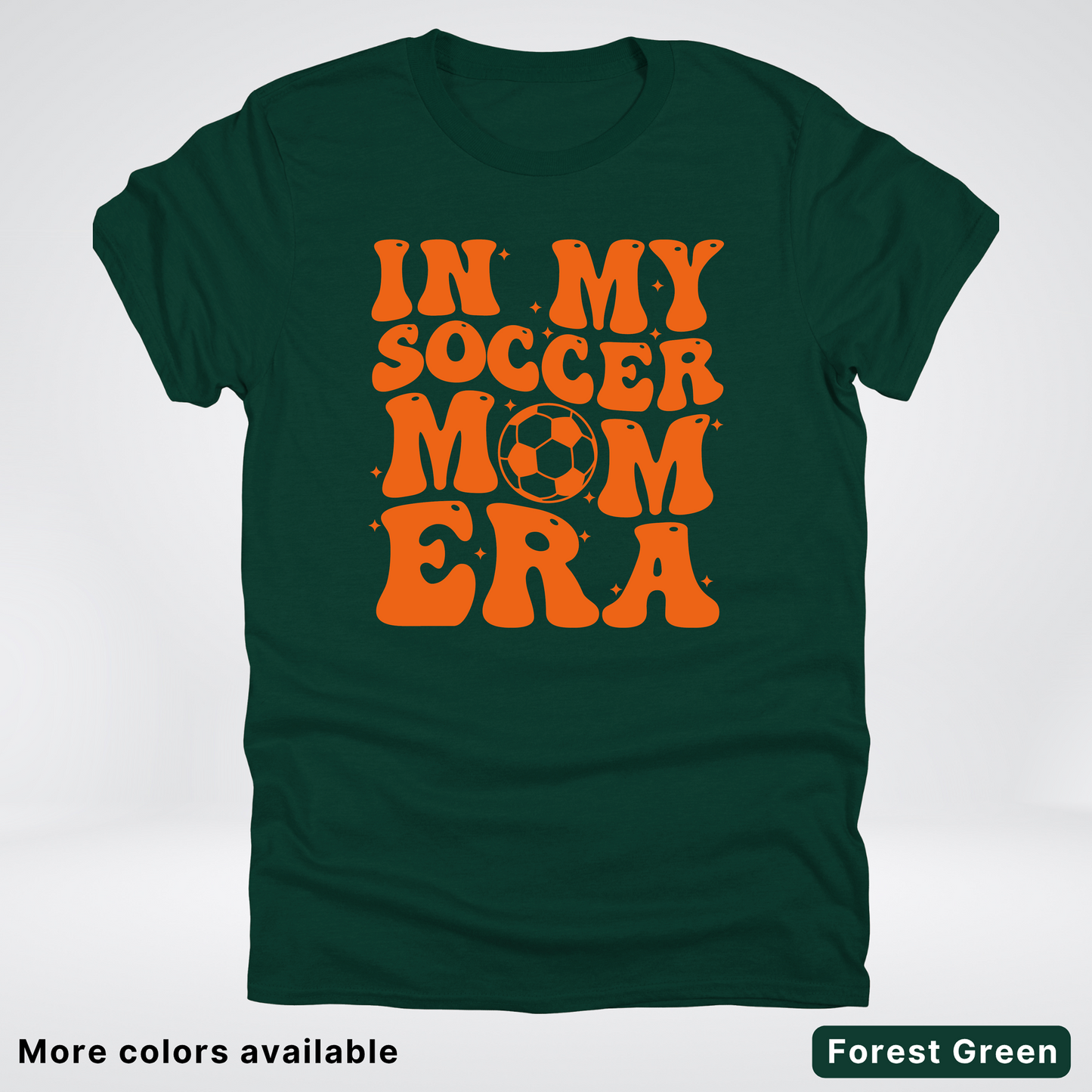 In My Soccer Mom Era – Orange Design - T-Shirt