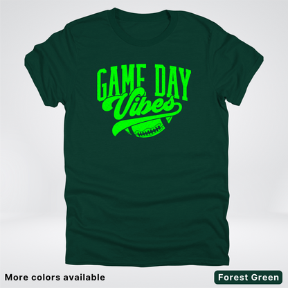 Game Day Vibes - Green Design - Football - T-Shirt