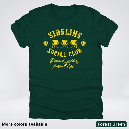 Sideline Social Club Peanut Gallery Football Life - Gold Design - T-Shirt