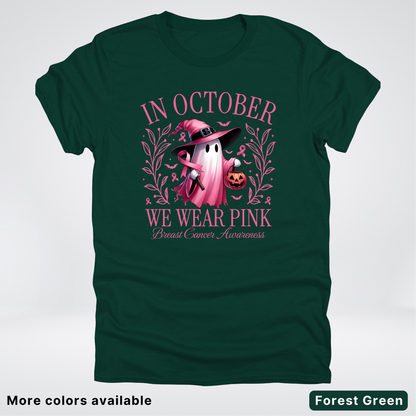 In October We Wear Pink Halloween Breast Cancer Awareness - T-Shirt