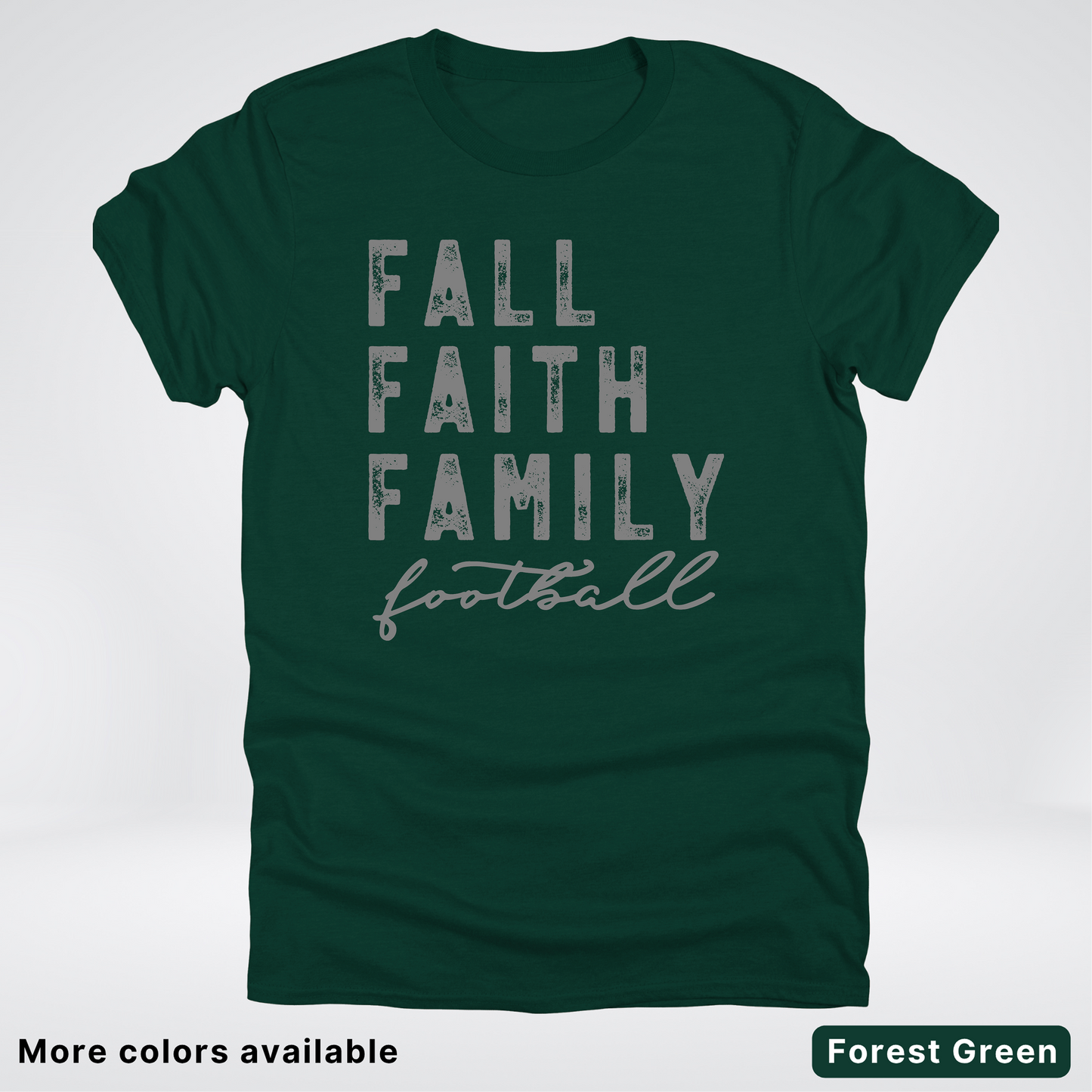 Fall Faith Family – Gray Design - Football - T-Shirt