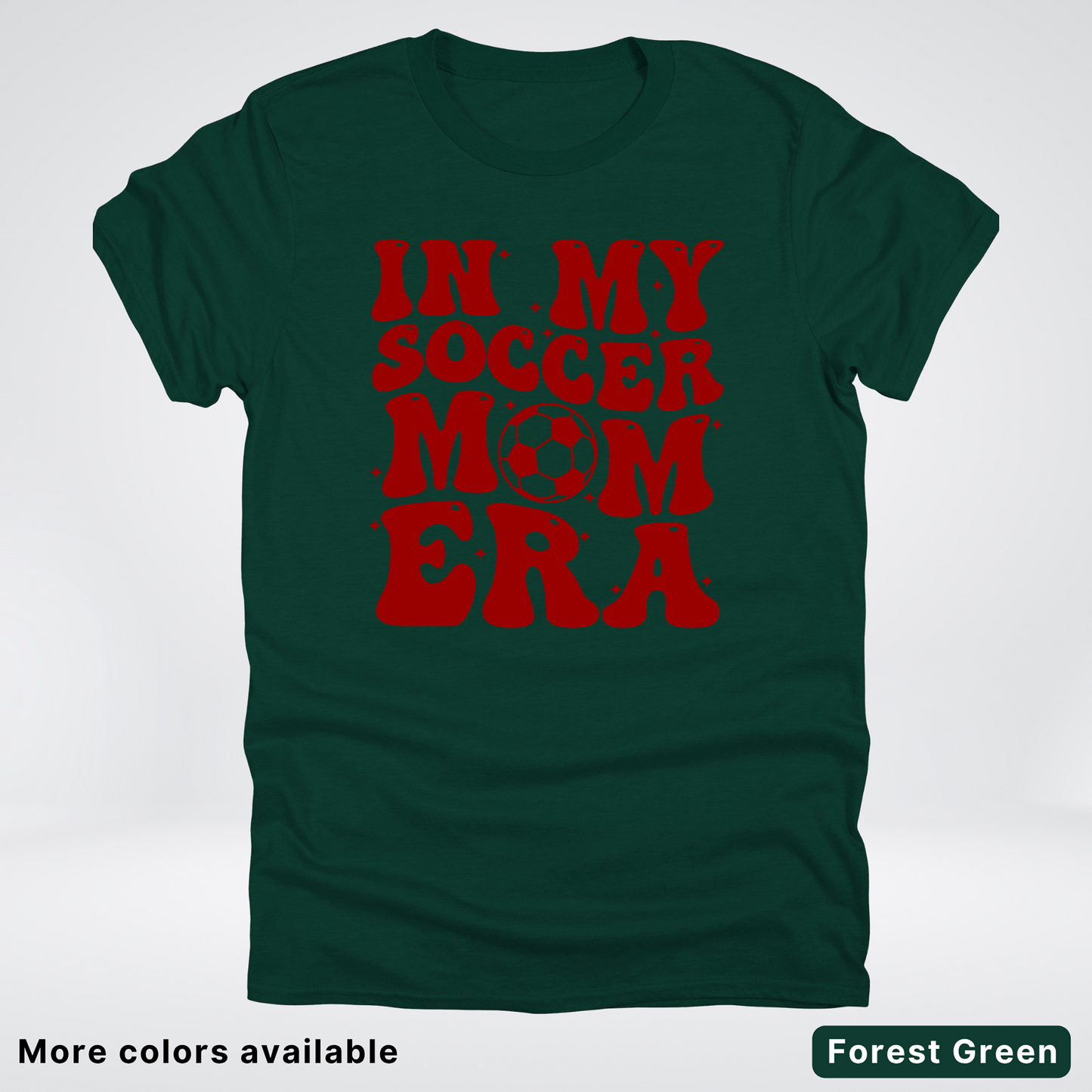 In My Soccer Mom Era – Maroon Design - T-Shirt