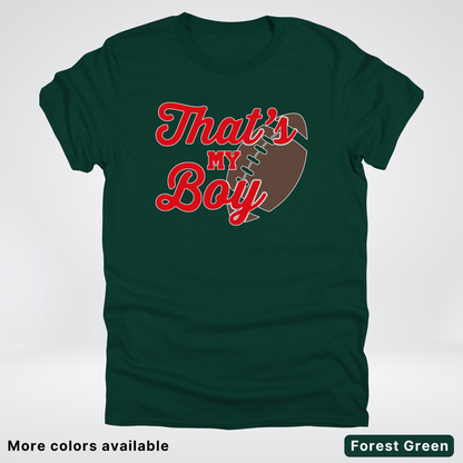 That's My Boy - Red Design - Football - T-Shirt