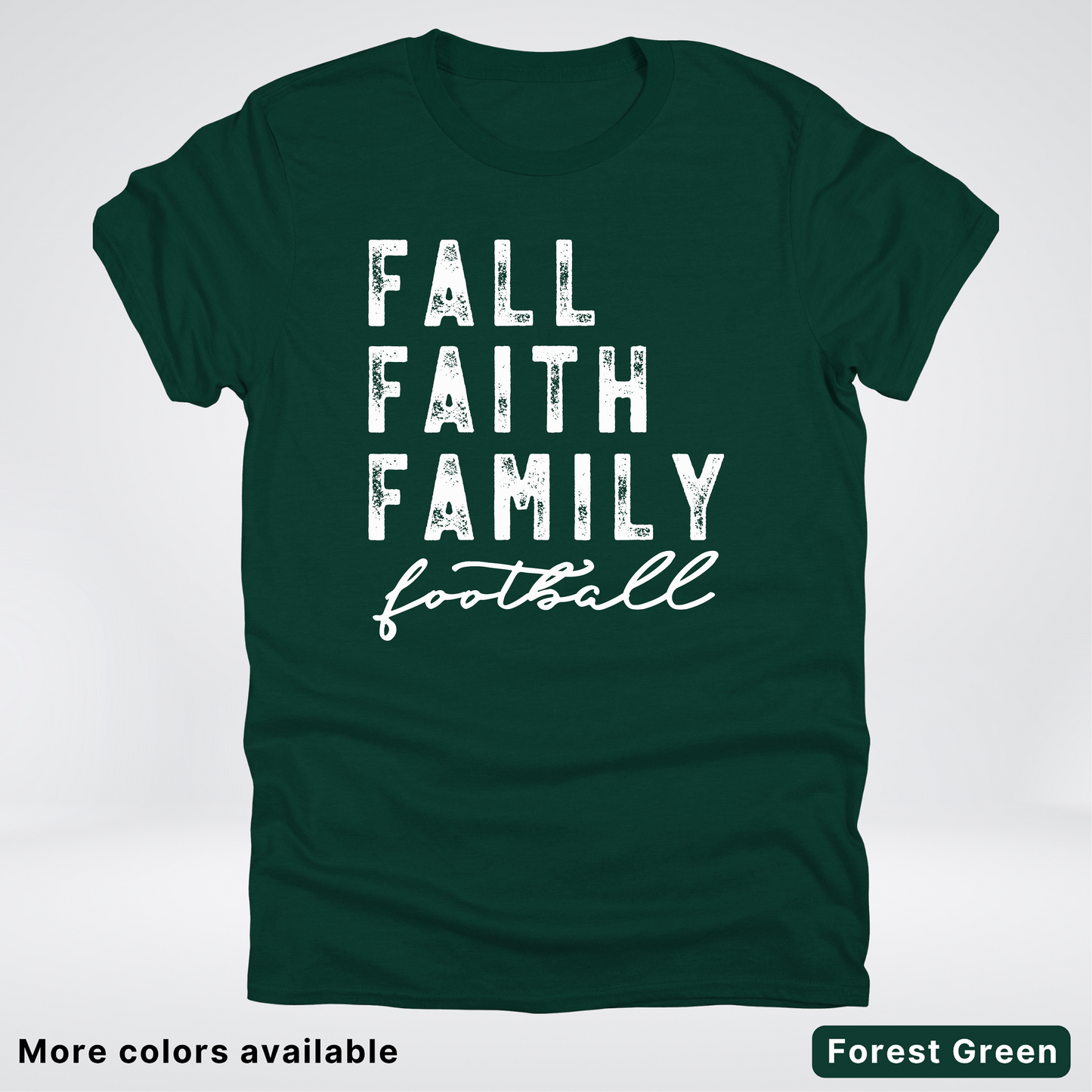 Fall Faith Family – White Design - Football - T-Shirt