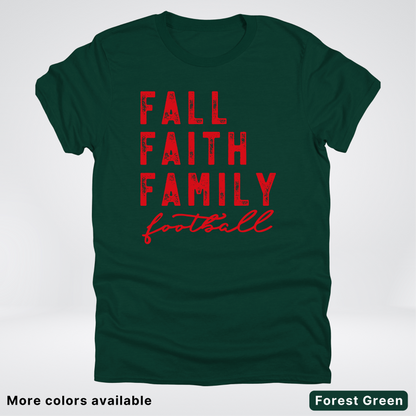 Fall Faith Family – Red Design - Football - T-Shirt