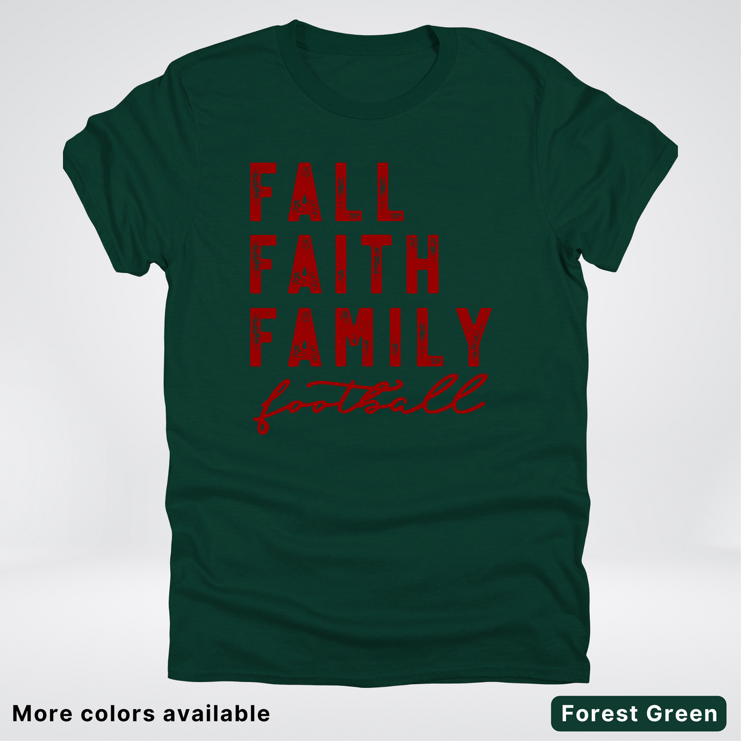 Fall Faith Family – Maroon Design - Football - T-Shirt