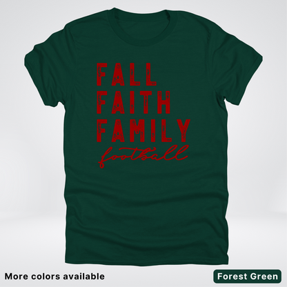 Fall Faith Family – Maroon Design - Football - T-Shirt