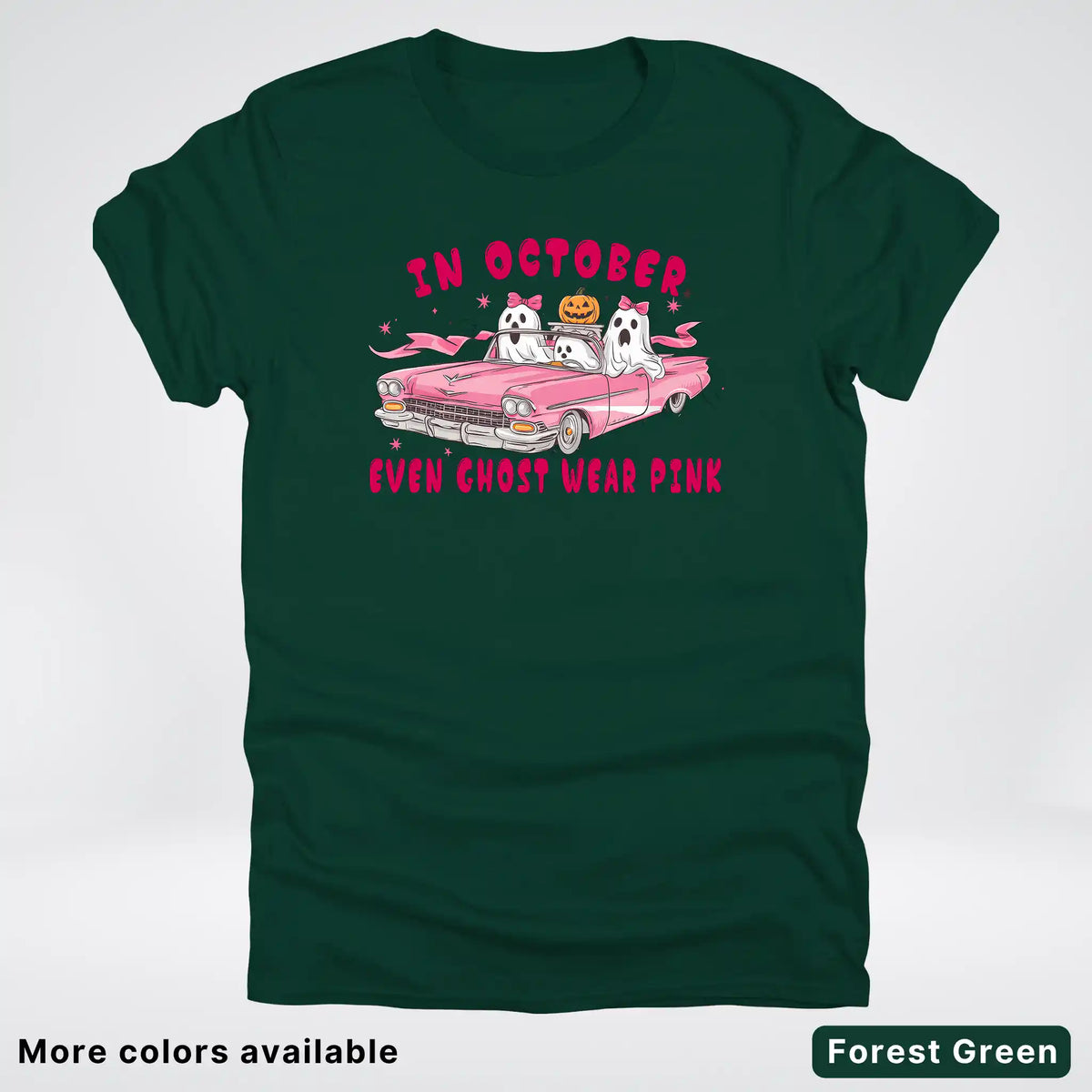 In October Even Ghost Wear Pink Breast Cancer Awareness  T-Shirt