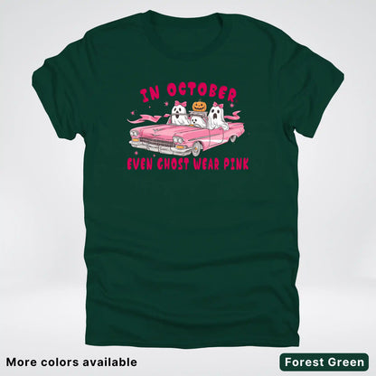In October Even Ghost Wear Pink Breast Cancer Awareness  T-Shirt