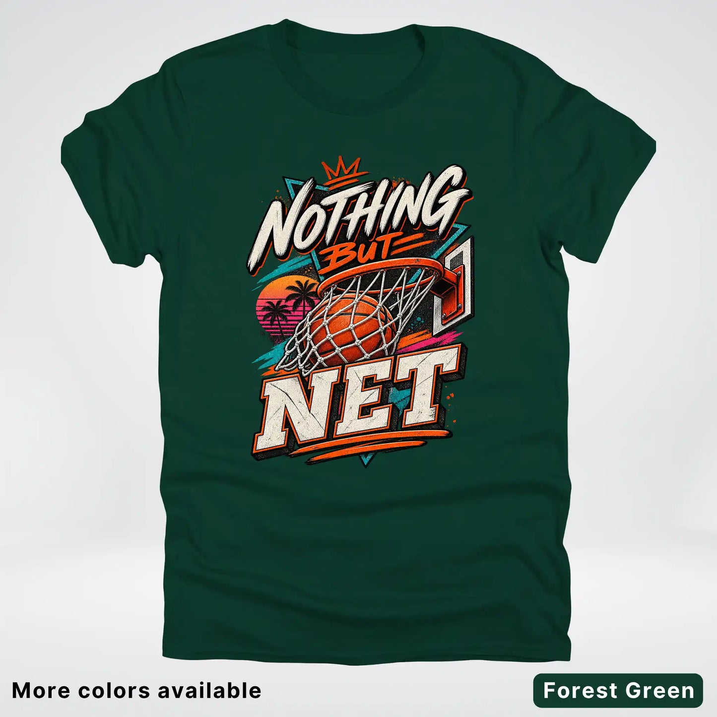 Nothing But Net – Retro Basketball T-Shirt