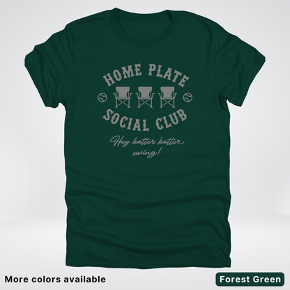 Home Plate Social Club – Gray Design - T-Shirt