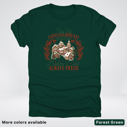 North Pole Gingerbread Bakery  Club Always Fresh - T-Shirt