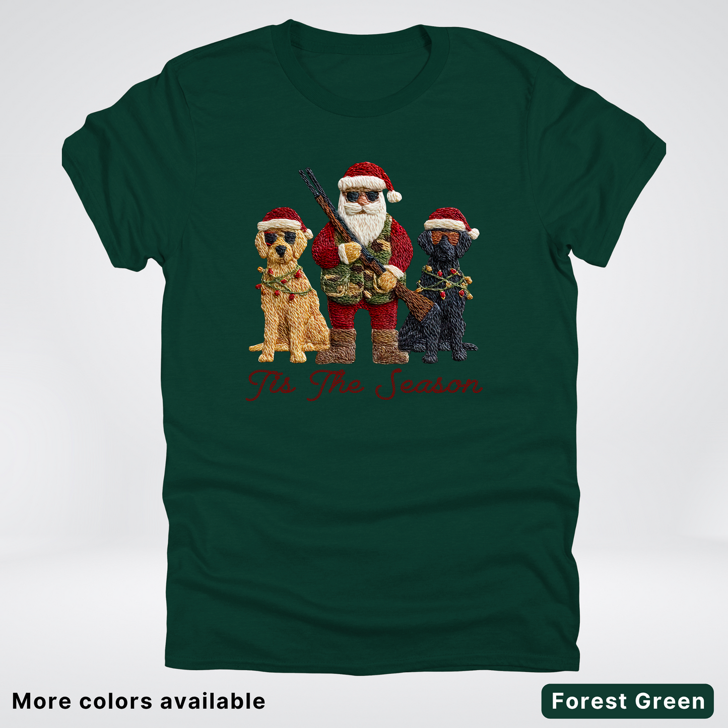Tis The Season Hunting Santa Hook Yard Faux - T-Shirt