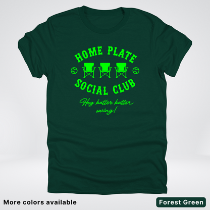 Home Plate Social Club – Green Design - T-Shirt