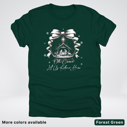 Oh Come Let Us Adore Him Nativity - T-Shirt
