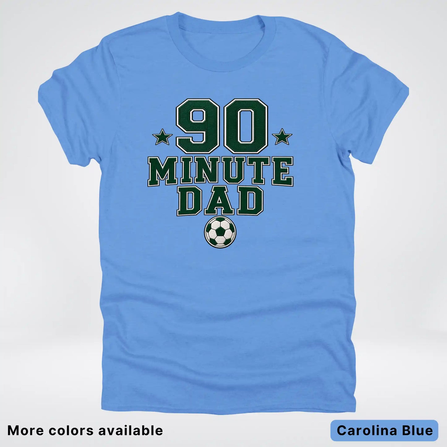 90 Minute Dad – Faux Embroidery Soccer Dad – T-Shirt