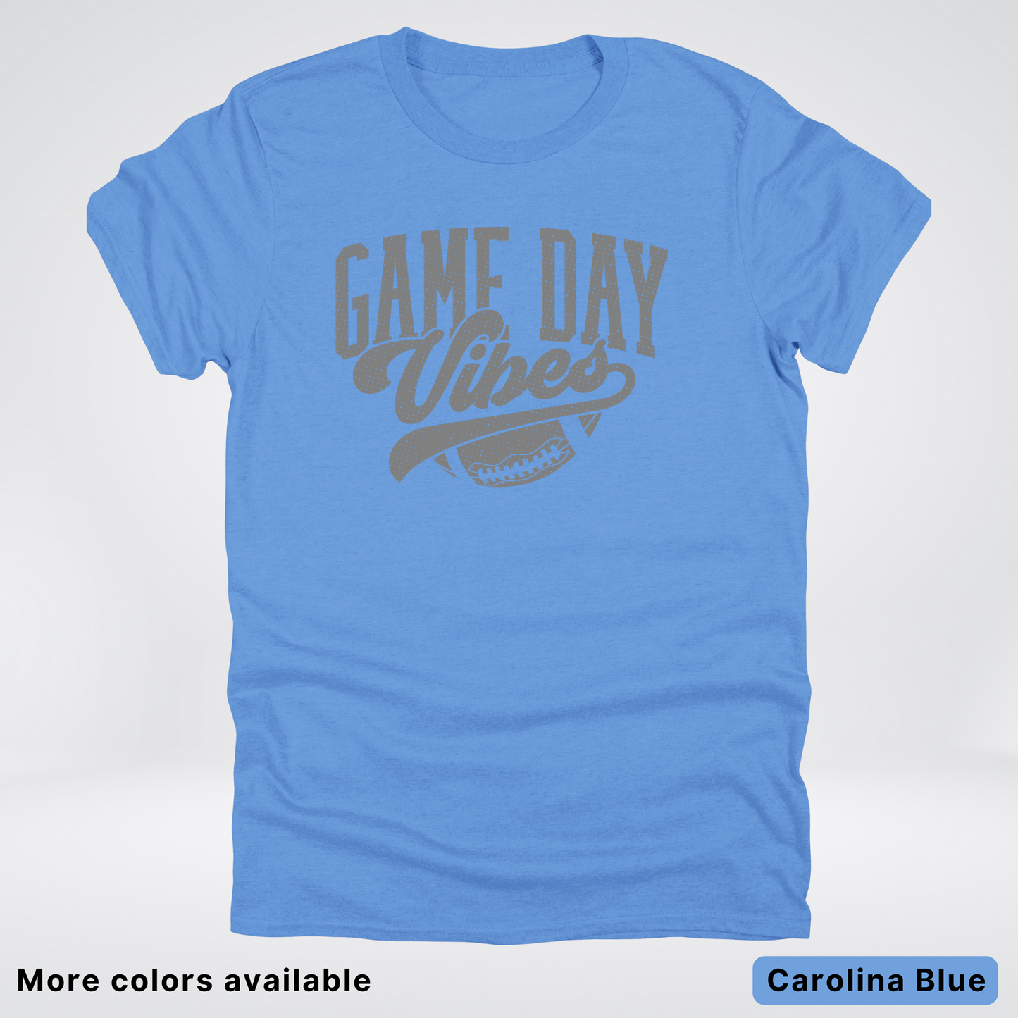 Game Day Vibes - Gray Design - Football T-Shirt