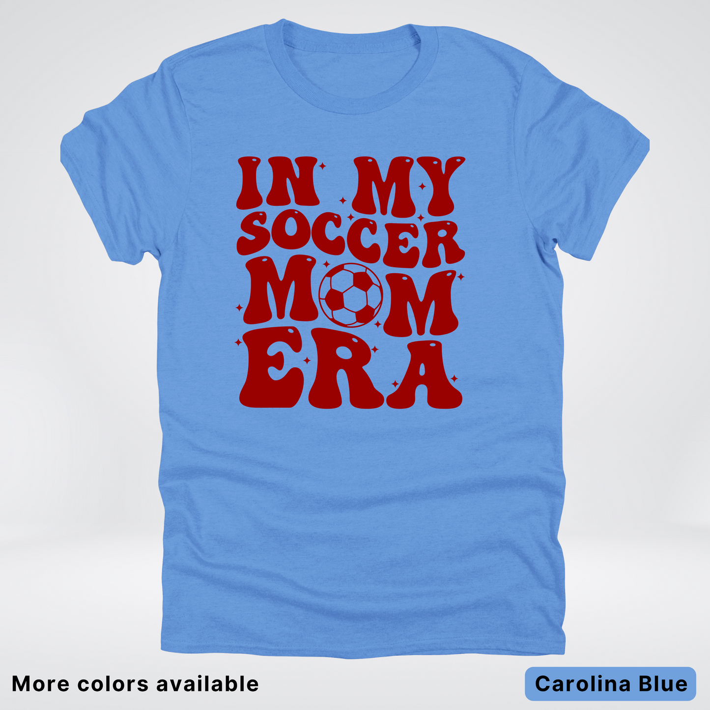 In My Soccer Mom Era – Maroon Design - T-Shirt
